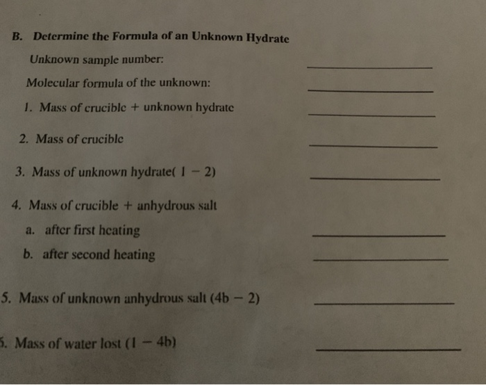 B Determine The Formula Of An Unknown Hydrate Chegg