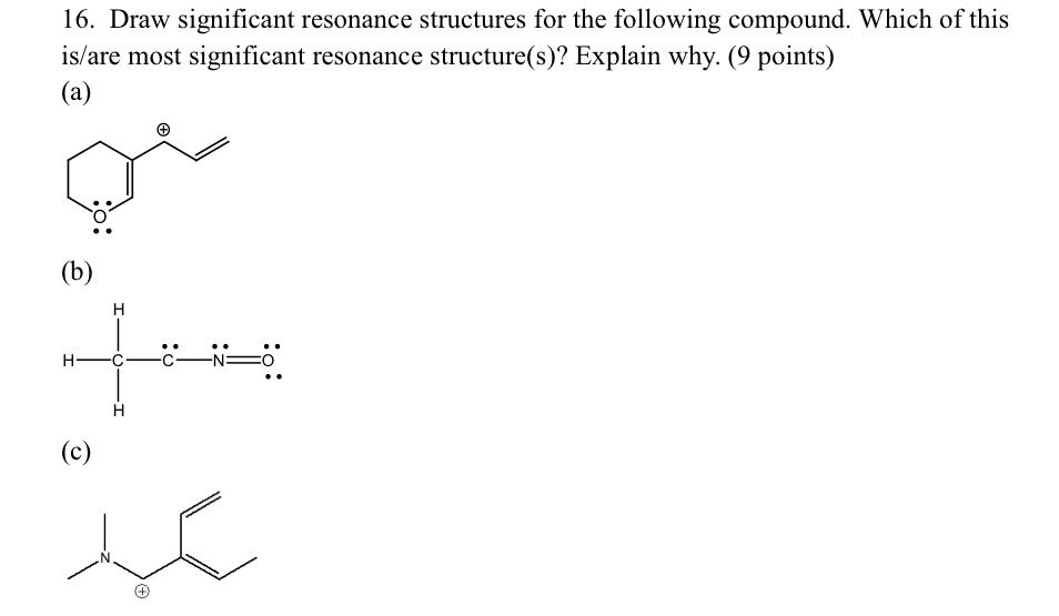 Solved Draw Significant Resonance Structures For The Chegg