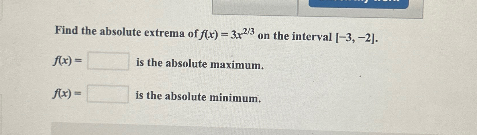 Solved Find The Absolute Extrema Of F X X On The Chegg