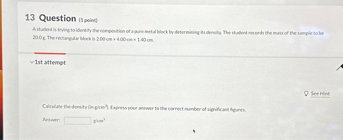 Solved Calculate The Density In G Cm Express Your Answer Chegg