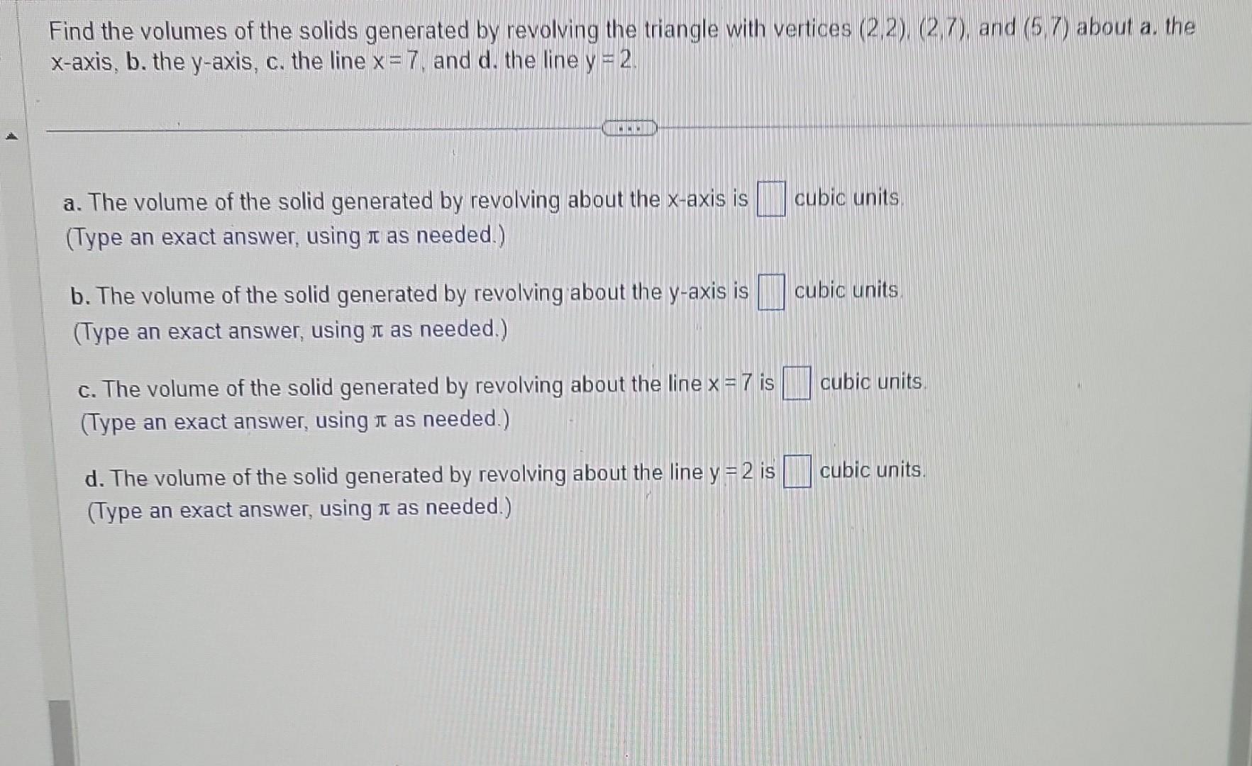 Solved Find The Volumes Of The Solids Generated By Revolving Chegg