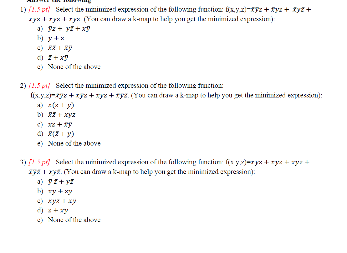 Solved 1 5pt Select The Minimized Expression Of The Chegg