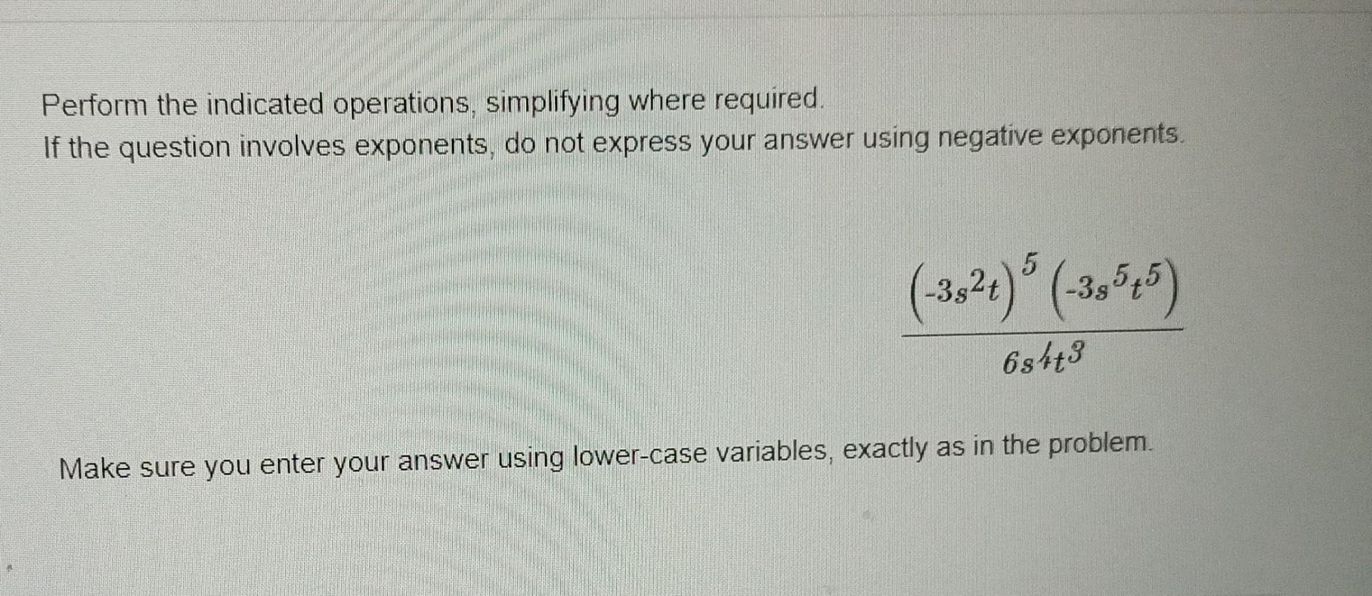 Solved Perform The Indicated Operations Simplifying Where Chegg