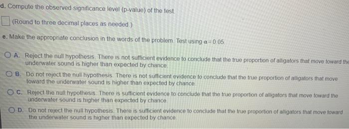 Solved Alligators Have Shown The Ability To Determine The Chegg