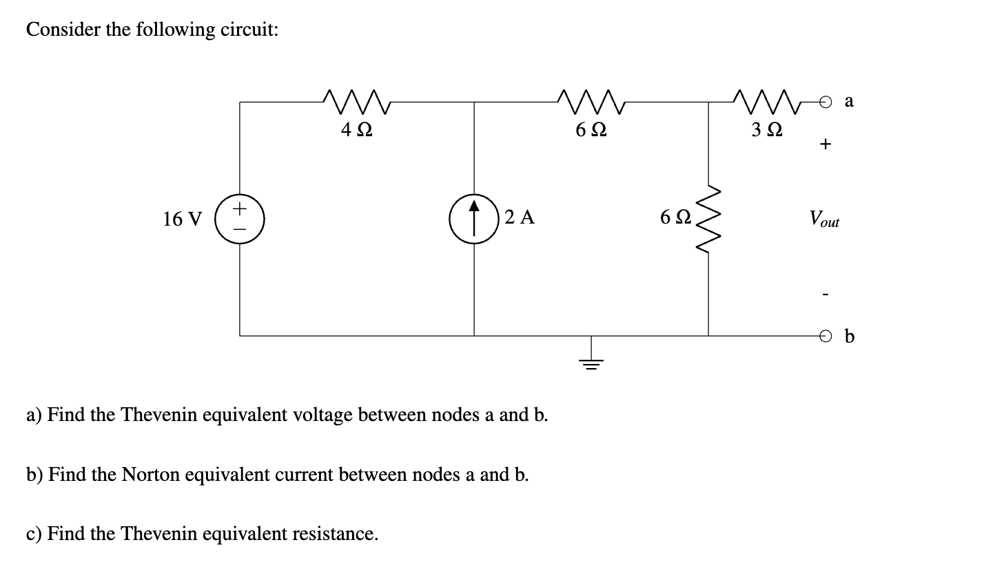 Solved Consider The Following Circuit Aa And B Ba And B C Chegg