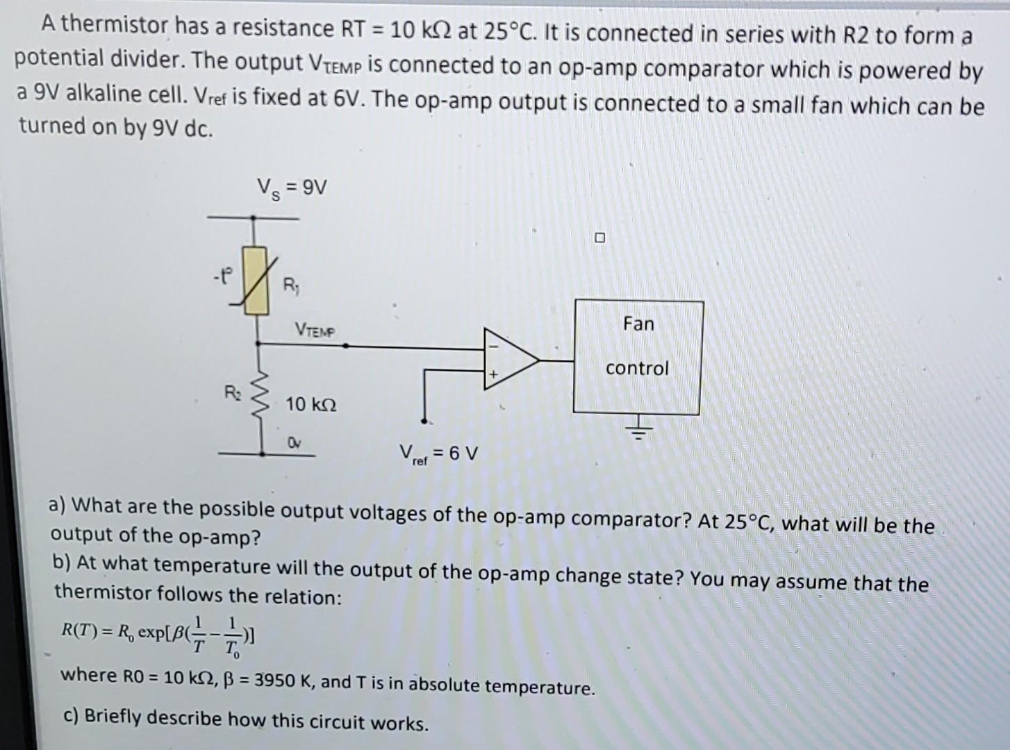 Solved A Thermistor Has A Resistance Rt K At C It Is Chegg