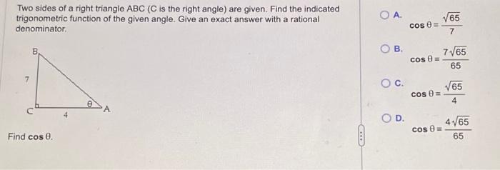 Solved Two Sides Of A Right Triangle Abc C Is The Right Chegg