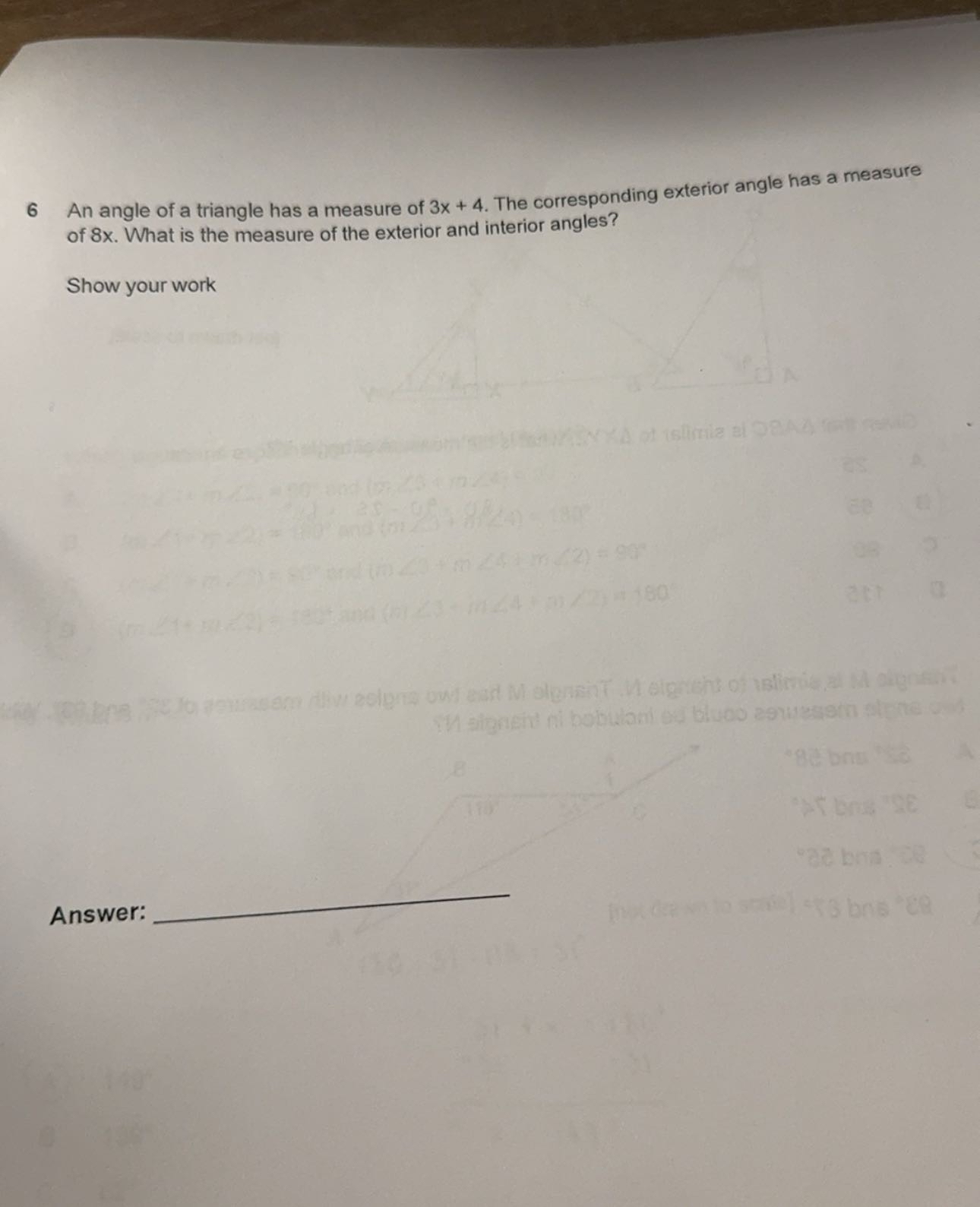 Solved 6 An Angle Of A Triangle Has A Measure Of 3x 4 The Chegg