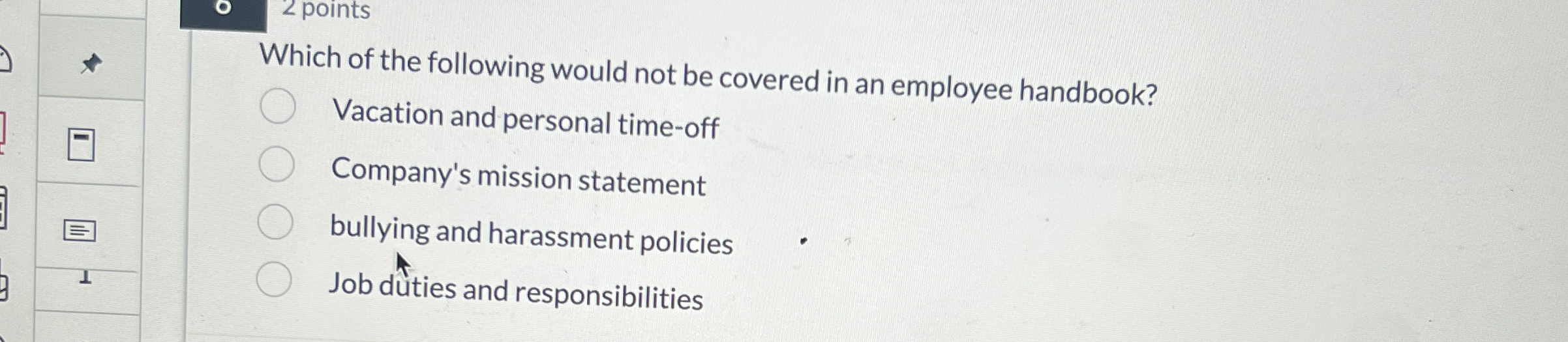 Solved 2 PointsWhich Of The Following Would Not Be Covered Chegg