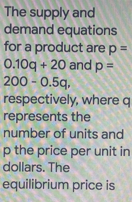 Solved La Ecuaciones De Oferta Y Demanda Por Un Producto Son Chegg