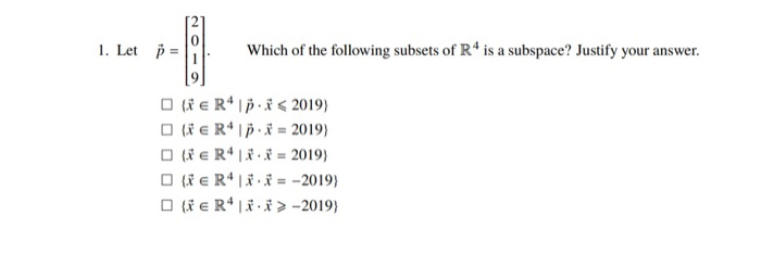 Solved Which Of The Following Subsets Of R Is A Subspace Chegg