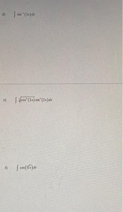 Solved S sin 3x dx e cos 2x sin 2x dx f cos ſ Chegg
