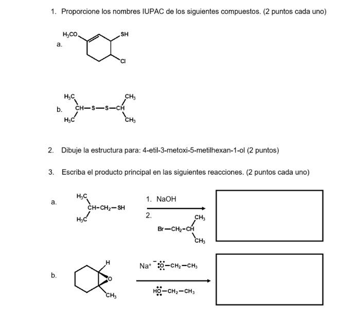 Solved 1 Proporcione Los Nombres IUPAC De Los Siguientes Chegg