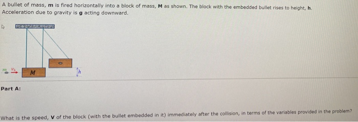 Solved A Bullet Of Mass M Is Fired Horizontally Into A Chegg