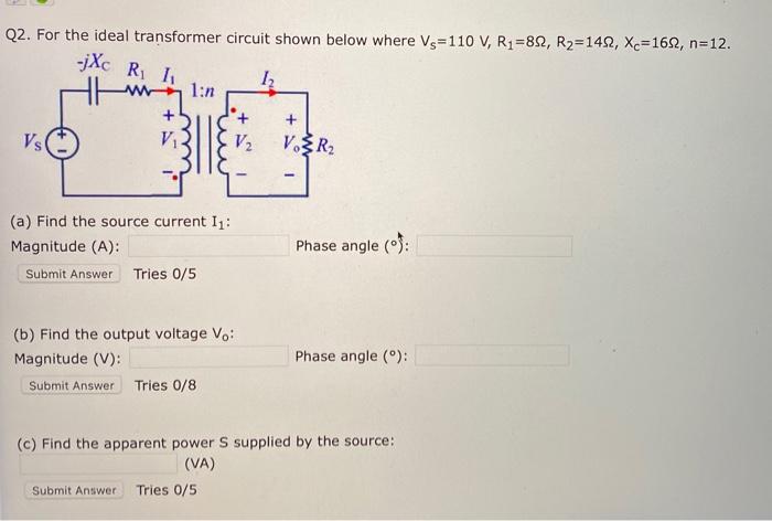 Solved Q2 For The Ideal Transformer Circuit Shown Below Chegg