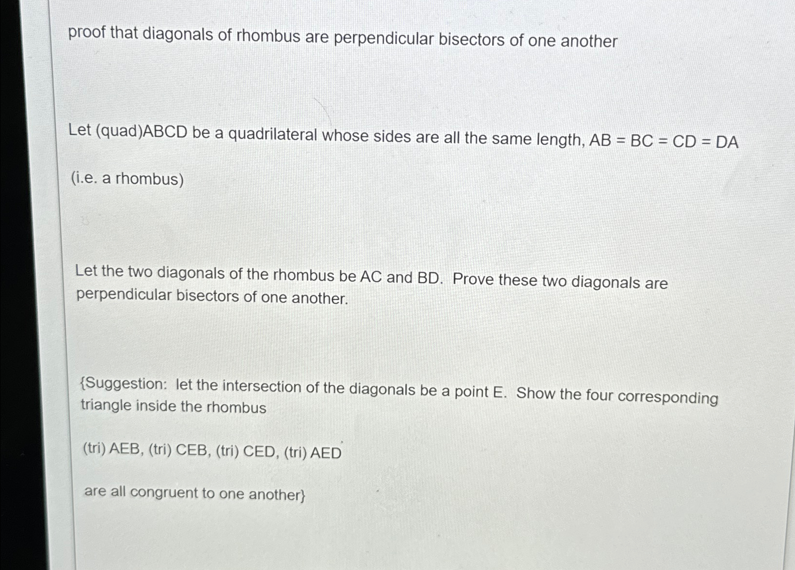 Solved Proof That Diagonals Of Rhombus Are Perpendicular Chegg