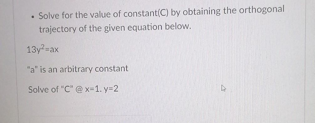 Solved Solve For The Value Of Constant C By Obtaining The Chegg