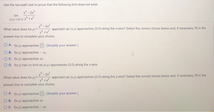 Solved Use The Two Path Test To Prove That The Following Chegg