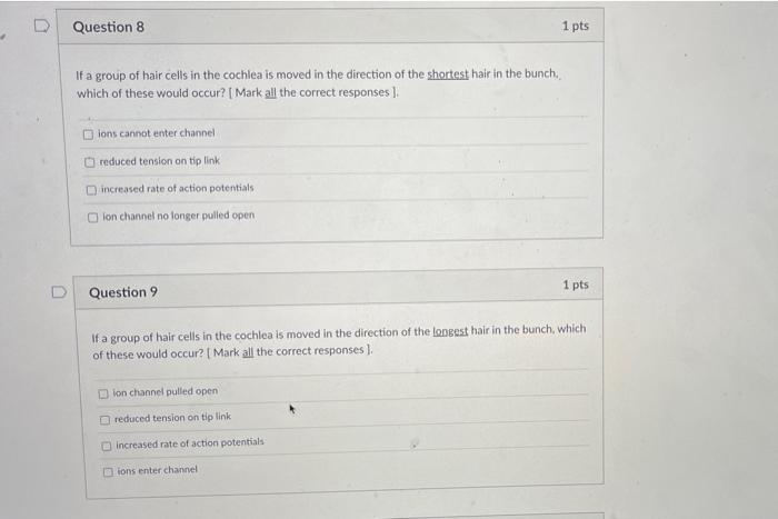 Solved D Question Pts If A Group Of Hair Cells In The Chegg