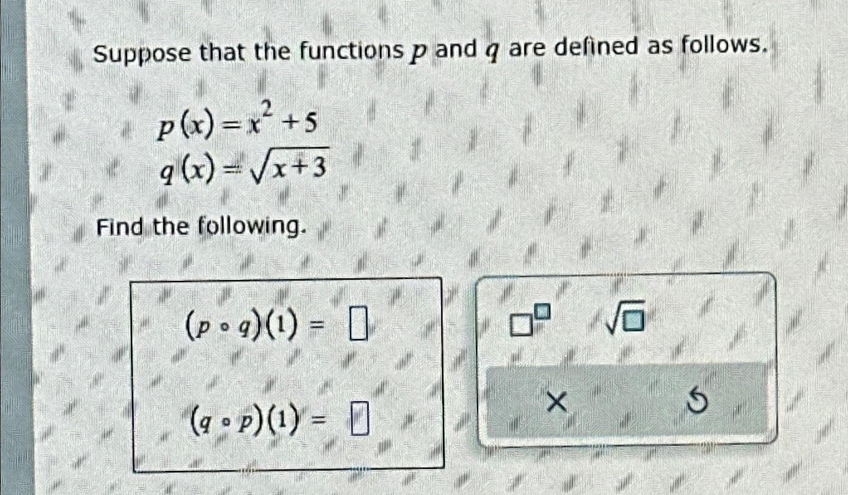 Solved Suppose That The Functions P And Q Are Defined As Chegg