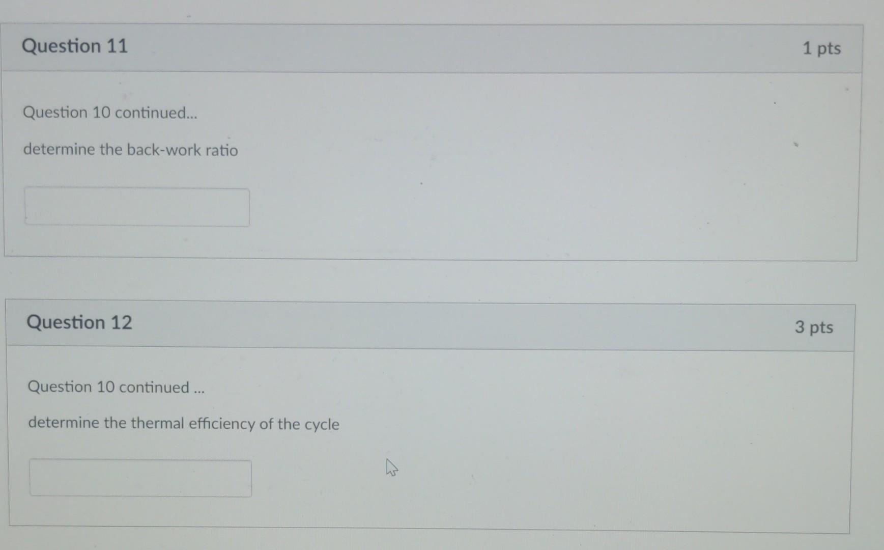 Solved Question 10 1 Pts An Ideal Brayton Cycle Has A Chegg