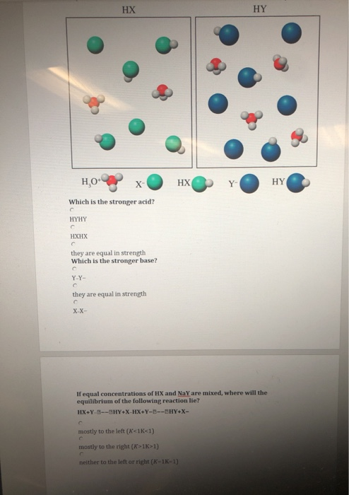 Solved HX HY HX Y HY H0 X Which Is The Stronger Acid HYHY Chegg