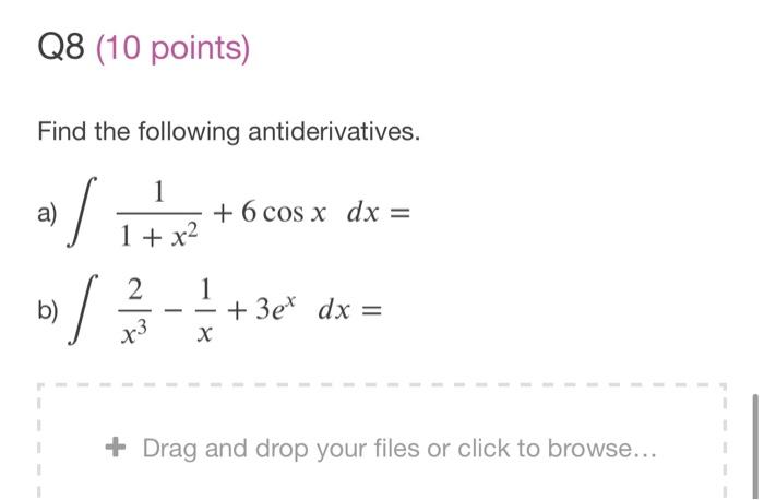 Solved Q8 10 Points Find The Following Antiderivatives A Chegg