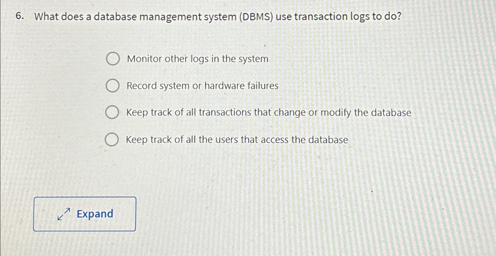 Solved What Does A Database Management System Dbms Use Chegg