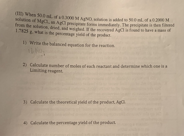 Solved III When 50 0 ML Of A 0 3000 M AgNO Solution Is Chegg