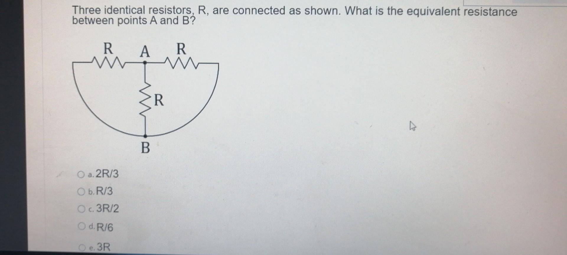 Solved Three Identical Resistors R Are