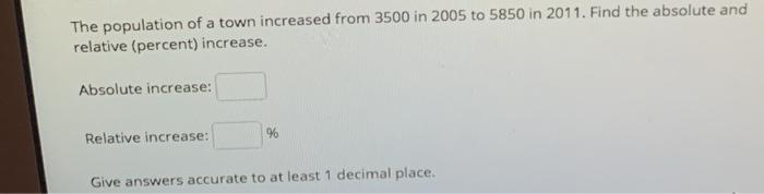 Solved The Population Of A Town Increased From In Chegg