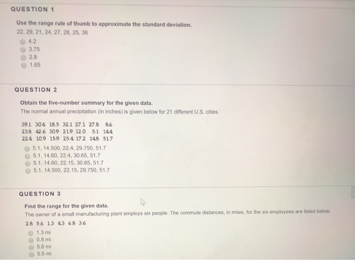 Solved Question Use The Range Rule Of Thumb To Approximate Chegg