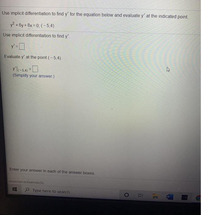 Solved Use Implicit Differentiation To Find Y For The Chegg