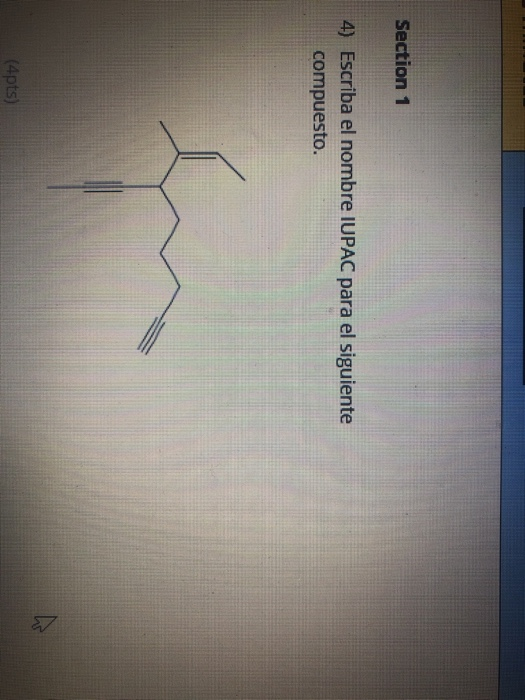 Solved Section 1 4 Escriba El Nombre IUPAC Para El Chegg