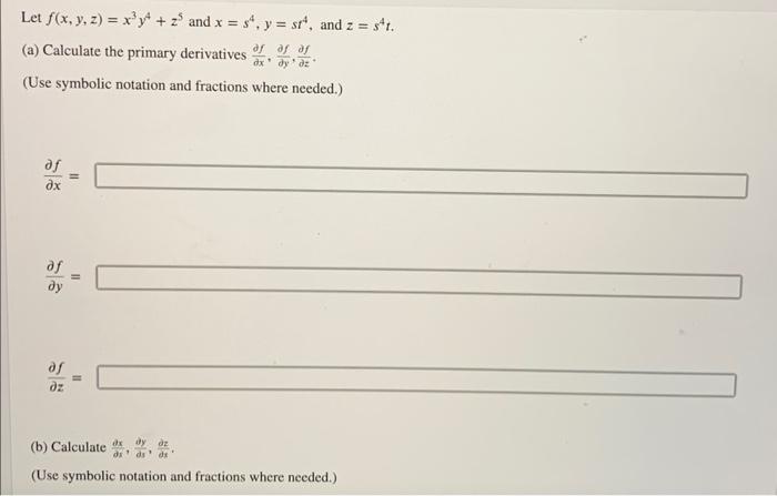 Solved Let F X Y Z X Y Z And X S Y St And Z S T A Chegg