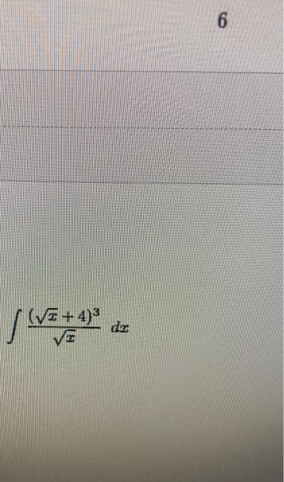 Solved 9 Determine The Following FOUR Antiderivatives Chegg