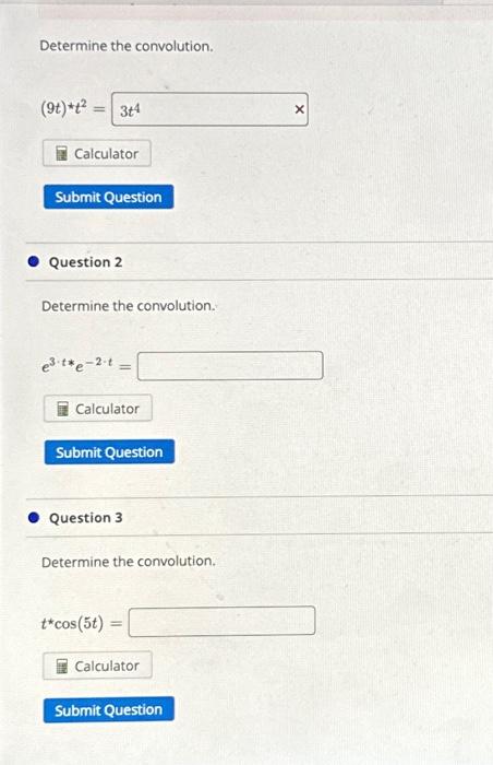 Solved Determine The Convolution T T Question Chegg