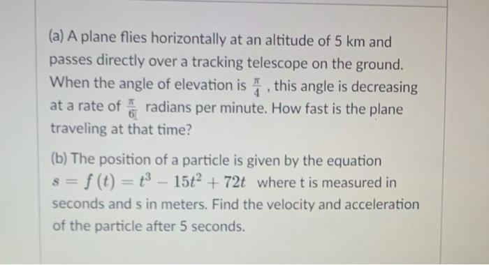 Solved A A Plane Flies Horizontally At An Altitude Of 5 Km Chegg