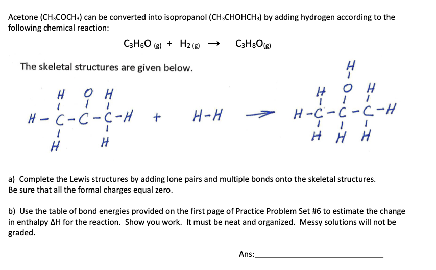 Solved Acetone Ch Coch Can Be Converted Into Isopropanol Chegg