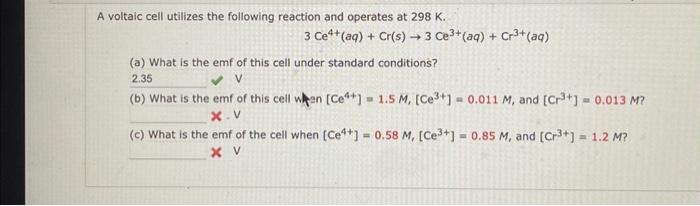 Solved A Voltaic Cell Utilizes The Following Reaction And Chegg