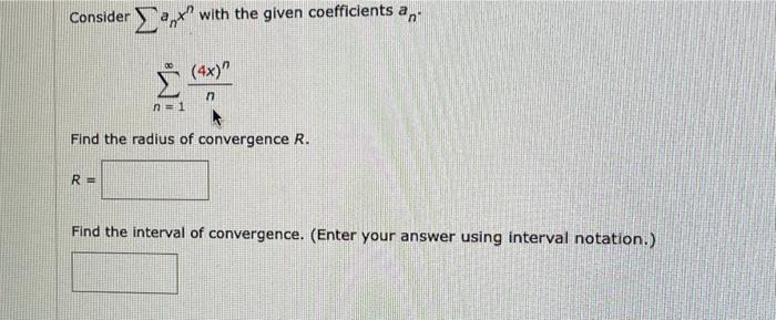 Consider Anxn With The Given Coefficients An Chegg