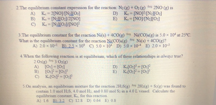 Solved 2 The Equilibrium Constant Expression For The Chegg