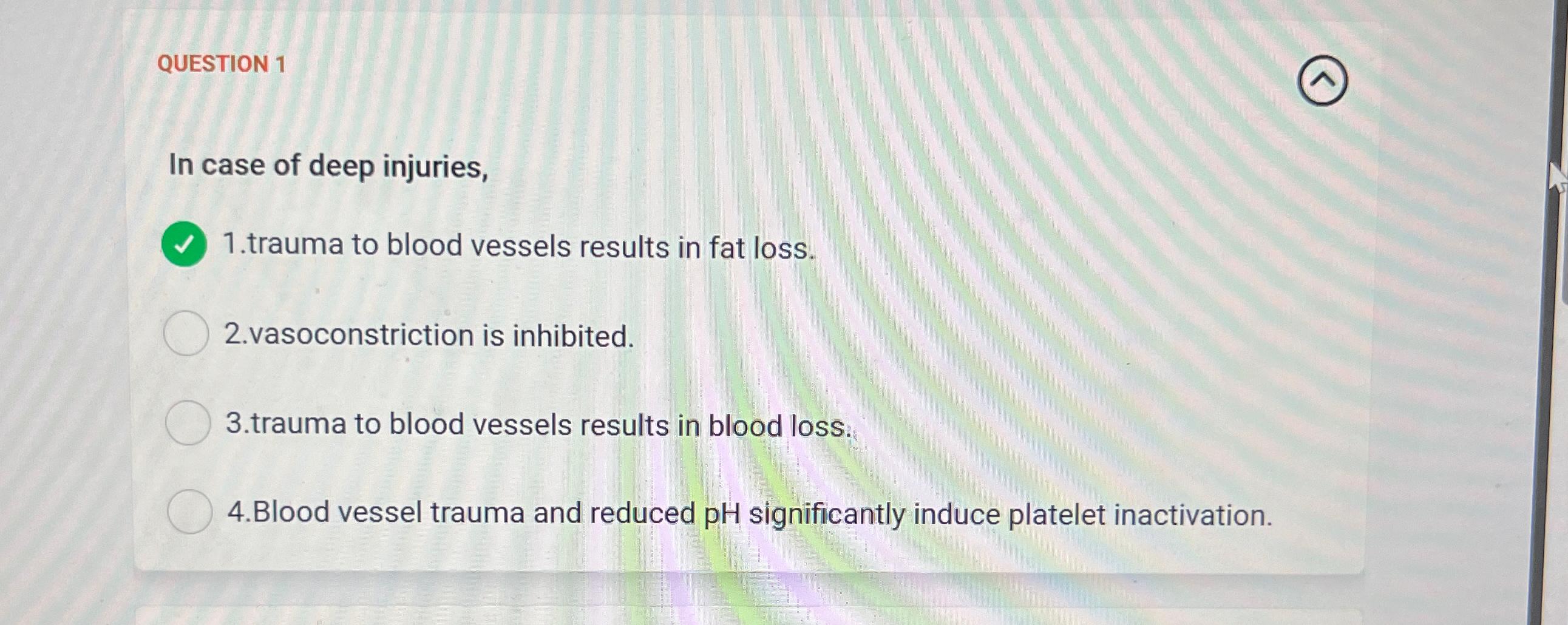 Solved In Case Of Deep Injuries Trauma To Blood Vessels Chegg