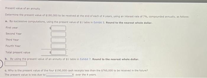 Solved Present Value Of An Annuity Determine The Present Chegg