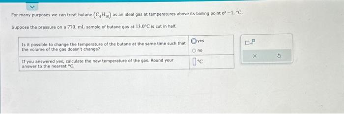 Solved For Many Purposes We Can Treat Butane C H As An Chegg