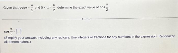 Solved Given That Cos And