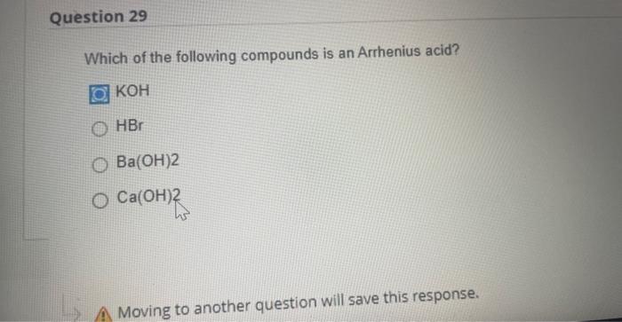 Solved Which Of The Following Compounds Is An Arrhenius Chegg