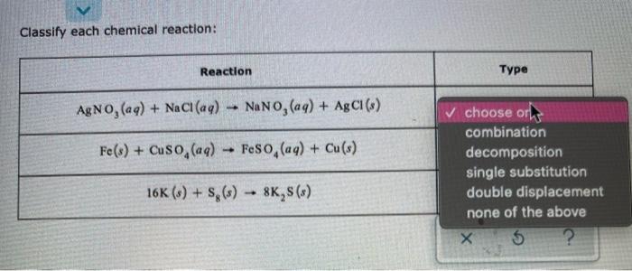 Solved Classify Each Chemical Reaction Reaction Type Agno Chegg