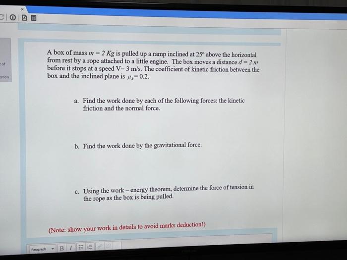 Solved Of A Box Of Mass M Kg Is Pulled Up A Ramp Chegg