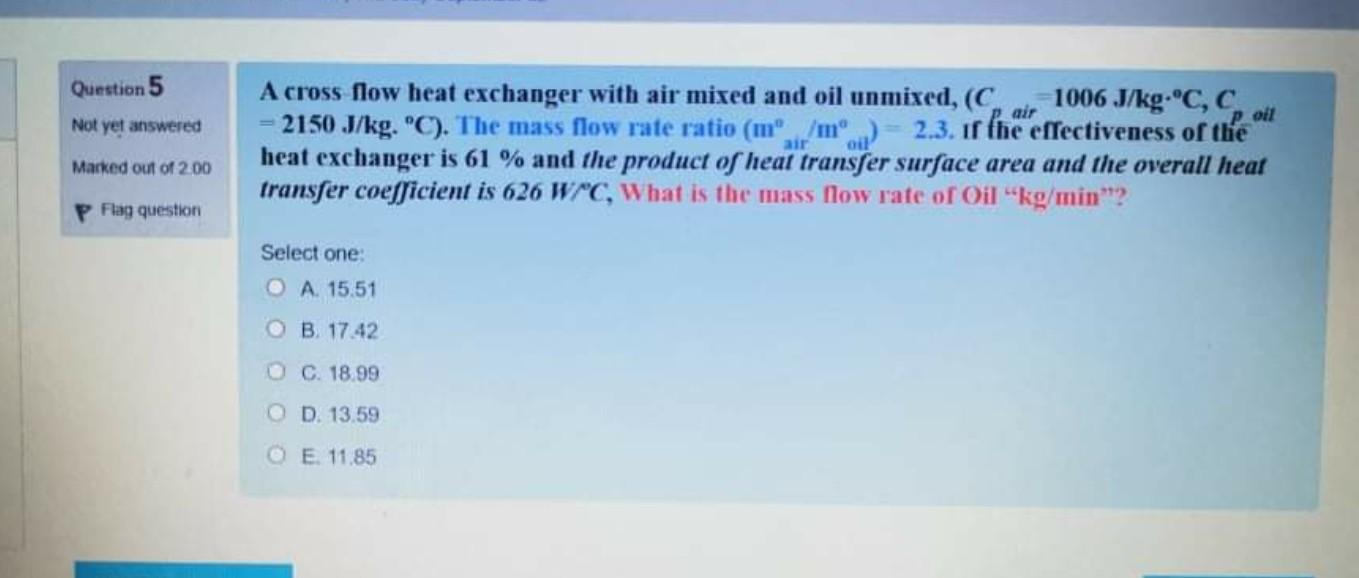 Solved Question 5 Not Yet Answered A Cross Flow Heat Chegg